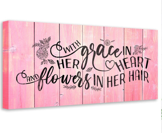With Grace In Her Heart - Canvas